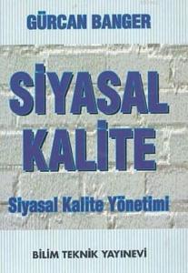 Siyasal Kalite Siyasal Kalite Yönetimi