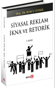 Siyasal Reklam İkna ve Retorik