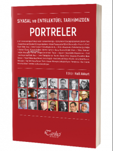 Siyasal Ve Entelektüel Tarihimizden Portreler