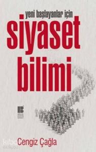 Siyaset Bilimi; Yeni Başlayanlar İçin