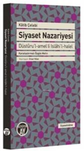 Siyaset Nazariyesi; Düstûru'l-Amel Li Islâhi'l-halel