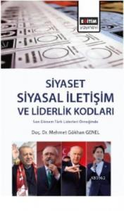 Siyaset: Siyasal İletişim ve Liderlik Kodları