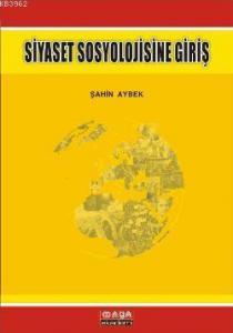 Siyaset Sosyolojisine Giriş