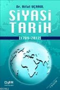 Siyasi Tarih; (1789-2012)