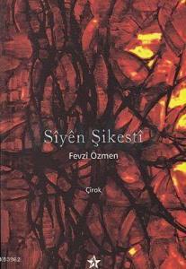 Siyen Şikesti; Çirok