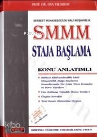 Smmm Staja Başlama; Konu Anlatımlı