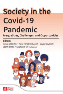 Society in the Covid-19 Pandemic: Inequalities, Challenges, and Opportunities