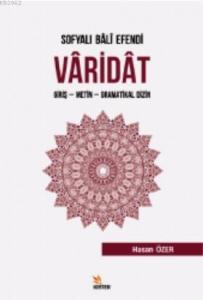 Sofyalı Bali Efendi Varidat  Giriş - Metin - Gramatikal Dizin