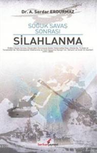 Soğuk Savaş Sonrası Silahlanma