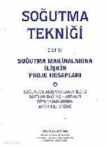 Soğutma Tekniği Cilt 3