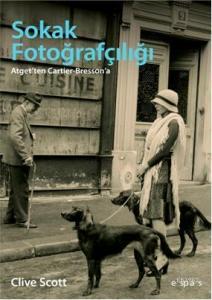 Sokak Fotoğrafçılığı