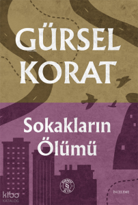 Sokakların Ölümü