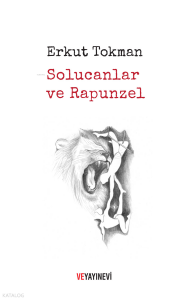 Solucanlar ve Rapunzel