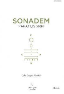 Son Adem Yaratılış Sırrı