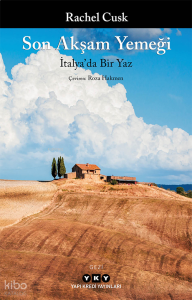 Son Akşam Yemeği;İtalya’da Bir Yaz