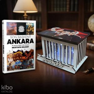 Son Başkent Ankara ve Kocatepe Ahşap Anıtkabir Işıklı Maket
