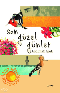 Son Güzel Günler