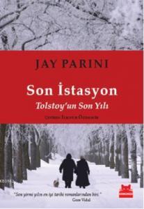 Son İstasyon; Tolstoyun Son Yılı