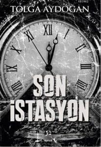Son İstasyon