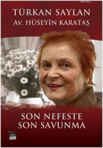 Son Nefeste Son Savunma
