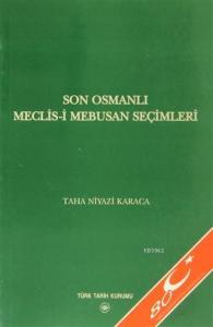 Son Osmanlı Meclis-i Mebusan Seçimleri