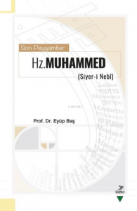 Son Peygamber Hz. Muhammed