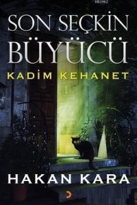 Son Seçkin Büyücü; Kadim Kehanet