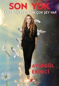 Son Yok; Sana Söyleyeceğim Çok Şey Var