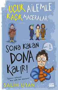 Sona Kalan Dona Kalır! - Uçuk Ailemle Kaçık Maceralar 5