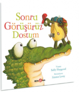 Sonra Görüşürüz dostum