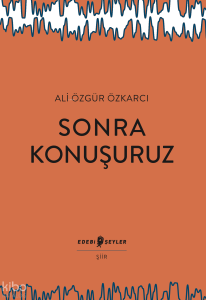 Sonra Konuşuruz
