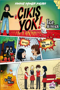 Sonsuz Oyunlar Kulübü - Çıkış yok