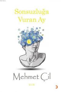 Sonsuzluğa Vuran Ay