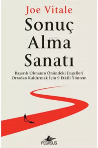 Sonuç Alma Sanati: Başarılı Olmanın Önündeki Engelleri Ortadan Kaldırmak İçin 9 Etkili Yöntem