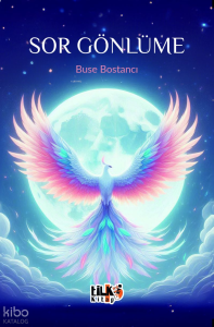 Sor Gönlüme