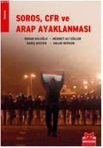 Soros, CFR ve Arap Ayaklanması