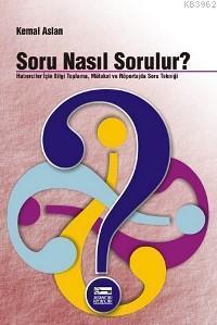 Soru Nasıl Sorulur?