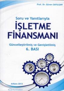 Soru ve Yanıtlarıyla İşletme Finansmanı