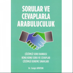 Sorular ve Cevaplarla Arabuluculuk