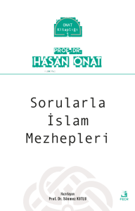 Sorularla İslam Mezhepleri