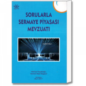 Sorularla Sermaye Piyasası Mevzuatı