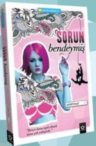 Sorun Bendeymiş