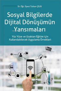 Sosyal Bi̇lgi̇lerde Di̇ji̇tal Dönüşümün Yansımaları