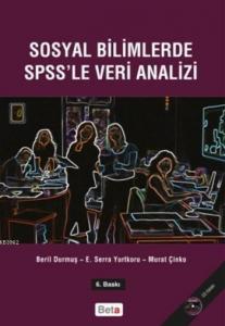 Sosyal Bilimlerde SPSS'le Veri Analizi