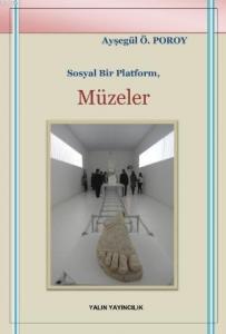 Sosyal Bir Platform: Müzeler