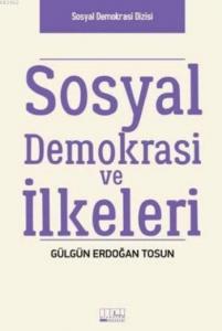 Sosyal Demokrasi ve İlkeleri