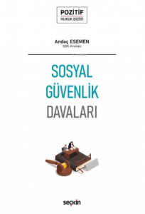 Sosyal Güvenlik Davaları