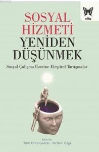 Sosyal Hizmeti Yeniden Düşünmek