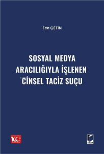 Sosyal Medya Aracılığıyla İşlenen Cinsel Taciz Suçu