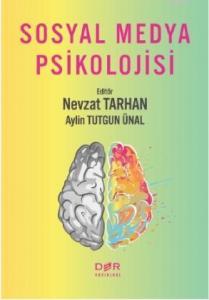 Sosyal Medya Psikolojisi